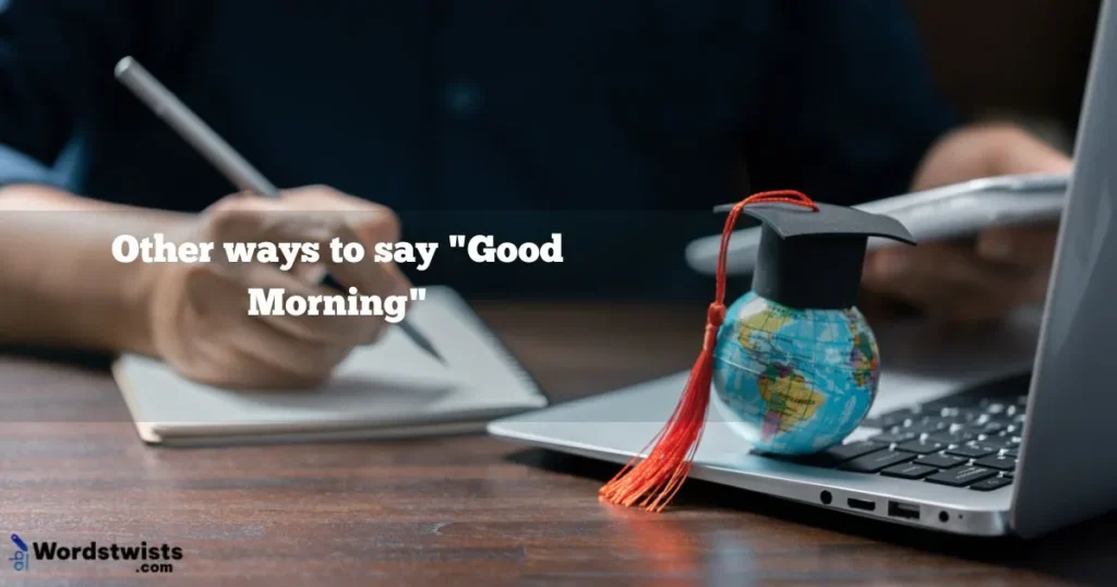 Good Morning
