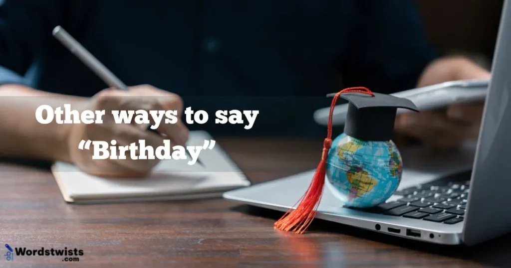 ways to say birthday