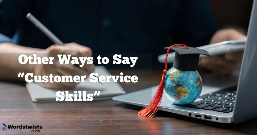 Customer Service Skills
