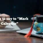"Mark Your Calendar"