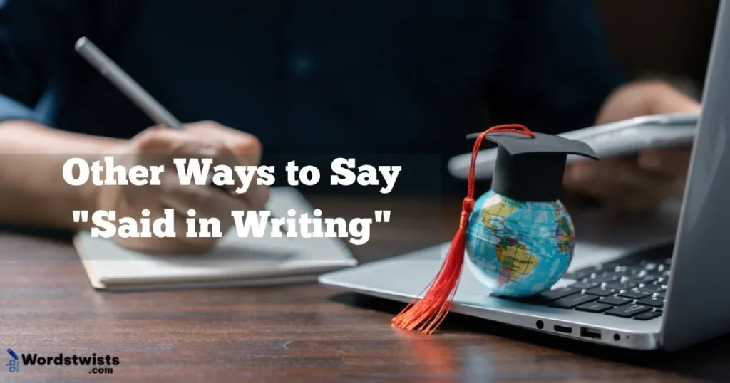 Said in Writing