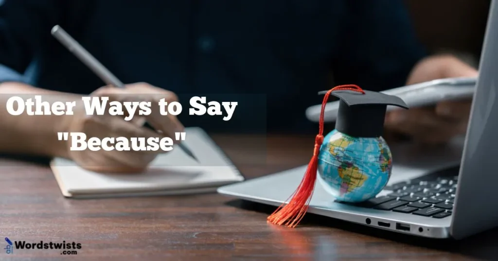 Ways to Say "Because"