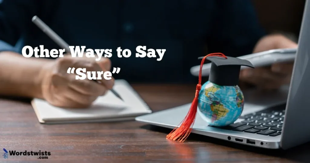 Ways to Say Sure