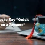 “Quick Learner on a Resume”