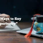 Say “Opportunity”