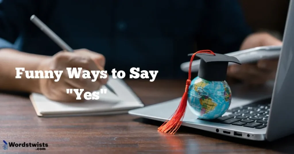 Ways to Say Yes