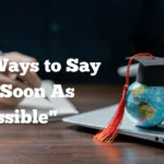 As Soon As Possible