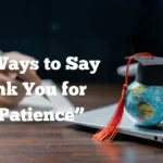 Thank You for Your Patience