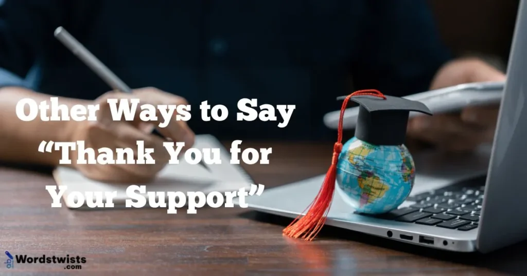 Thank You for Your Support