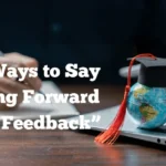 Looking Forward to Your Feedback