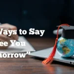 See You Tomorrow
