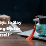 Standing Up for Yourself