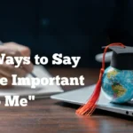 You Are Important to Me