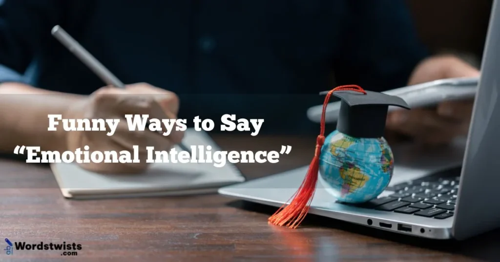“Emotional Intelligence”