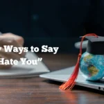 “I Hate You”