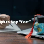 Say “Fart”