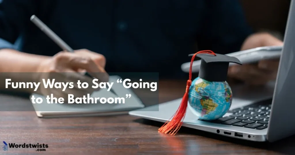 Going to the Bathroom