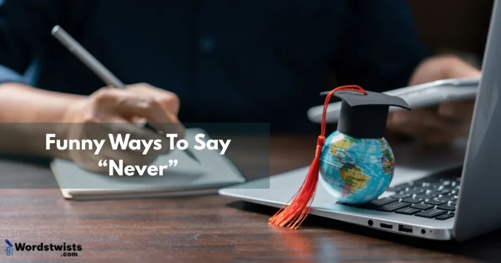 Never