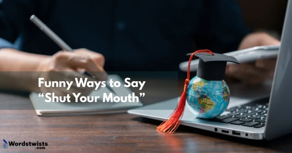 “Shut Your Mouth”