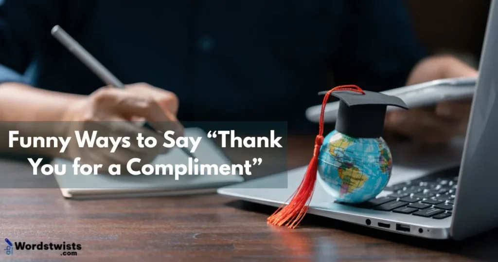 Thank You for a Compliment
