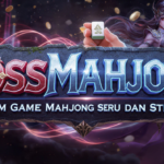 Bossmahjong: Platform Game Mahjong Online yang Semakin Populer di Kalangan Pecinta Game Digital